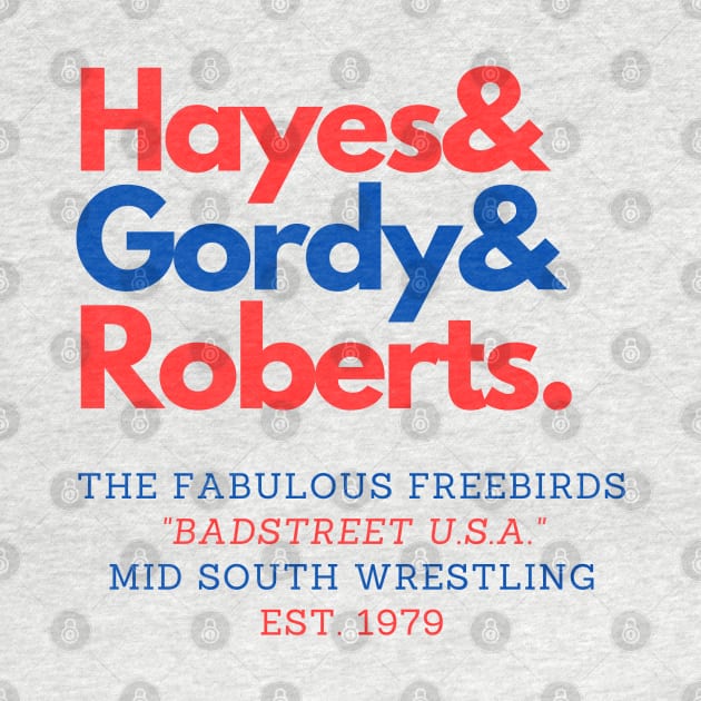 The Fabulous Freebirds from Badstreet U.S.A.! by capognad